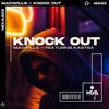 Knock out (Featuring Kastra) - MacWills&Kastra