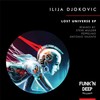 Lost Universe (Original Mix) - Ilija Djokovic