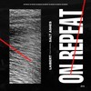 On Repeat (feat. Salt Ashes) - Laibert&Salt Ashes