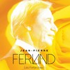 Il suffirait de presque rien / Ma chambre - Jean-Pierre Ferland&Miosa
