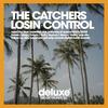 Losin Control (Original Mix) - The Catchers