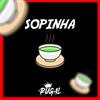 TOMAR UMA SOPINHA (SOLTA ESSA PIRANHA) (Explicit) - Dj Rugal O Rei