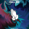 Call Me - StayLoose&MYRNE