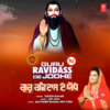 Guru Ravidass De Jodhe - Sudesh Kumari