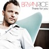 There For You - Bryan Rice