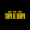 Tropa de Sampa - MC Cortez&MC Luuky&DJ David LP