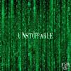 Unstoppable (Explicit) - Terror Telboy