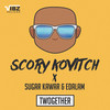 Twogether - Scory Kovitch&Edalam&Sugar Kawar