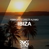 Ibiza - Itsmylife&Carlos Alfaro