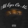 All Eyes On Me (Explicit) - TY TITI