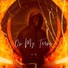 On My Terms (Explicit) - C.K