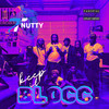 Keep It Blocc (Explicit) - T Nutty&Stunna Blu&Sco Go Crazy&Trudah&Davy Buttah