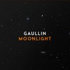 Moonlight (Explicit) - Gaullin