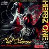 Phat Stamina. (feat. SKEEMZ_ONE_RCC & Tommy_d_rcc) (Explicit) - HeRbZ oNe&SKeeMZ_ONE_RCC&Tommy_d_rcc