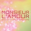 Monsieur l'amour (Radio Mix) - Demax&Jessy Deschamps