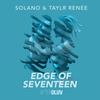 Edge Of Seventeen - Solano&Taylr Renee