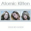 The Tide Is High (Get The Feeling) (Radio Mix) - Atomic Kitten