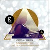 Chasing Forever (Fly & Sasha Fashion Remix) - Cristian Ferrer