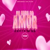 Na Hora Do Amor (Explicit) - DJMONTTEIROOFICIAL&Mc GW&Mc Talibã&Prime Funk