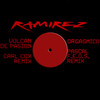 Orgasmico (Pascal F.E.O.S. Rmx) - Ramirez&Pascal F.E.O.S.