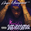 Welcome To Anger Management (Explicit) - Des Hood Star