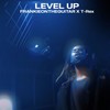 Level Up - FRANKIEONTHEGUITAR&T-Rex