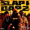 Slap 1 DAP 2! (feat. JAK & SN8K3) (Explicit) - High Dosage&JAK&Sn8k3