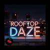 Rooftop Daze - Cherry Rain