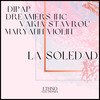 La Soledad - DiPap&Dreamers Inc&Vakia Stavrou&MaryAnnViolin