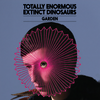 Garden - Totally Enormous Extinct Dinosaurs