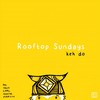 Keh Do(feat. Yash, Adi, Nanya & Marcin) - Rooftop Sundays&Yash&Adi&Nanya&Marcin