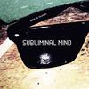 Moby Dicc (Explicit) - Subliminal Mind&Mykah Mitchell&CMProductionz