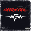 Hardcore (Explicit) - Frescolate&Factor H&DJ Mikezz&Crixta