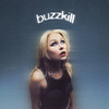 buzzkill - Leyla Blue