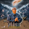 El Dios Que Cambia Nombre - Hector Delgado&Boy Wonder CF