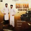 Goliyan Veham Diyan (feat. Sukha Desu Jodha) - Kulwinder bhullar&Sukha Desu Jodha