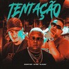 TENTAÇÃO (Explicit) - TESOURO RARO&Mc Fuga&MK no Beat