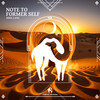Note to Former Self - Mike Lang&Cafe De Anatolia