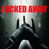 Locked Away - C. Town&Lawrence