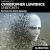 Unbroken (Original Mix) - Christopher Lawrence
