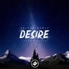 Desire (Desire) - Seffy&AhXon&Anisko
