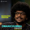 Omanichumma (Recreated Version) - Bharath Sajikumar
