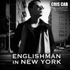 Englishman In New York - Cris Cab&Tefa & Moox&Willy William
