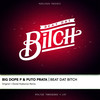 Beat Dat Bitch (Willy Joy Remix) - Big Dope P&Puto Prata&Willy Joy