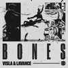 Bones - Visla&Lavance