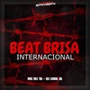 Beat Brisa Internacional (Explicit) - Dj Lima JS&Mc Mj Ta