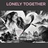 lonely Together - Elfina