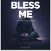 BLESS ME (feat. KEENY ICE & ASIRIFI) - Jj Gonami&Keeny Ice&Asirifi