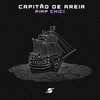 Capitão de Areia - Pimp Chic!