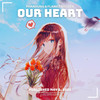 Out Heart - PhanHung&Flamez Nguyen&StarlingEDM